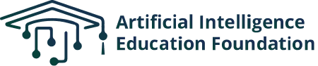 Artificial Intelligence Education Foundation (AIEF)